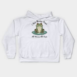 I hate morning people, a funny frog quote Kids Hoodie